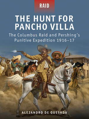 cover image of The Hunt for Pancho Villa